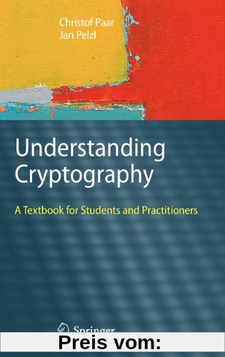 Understanding Cryptography: A Textbook for Students and Practitioners